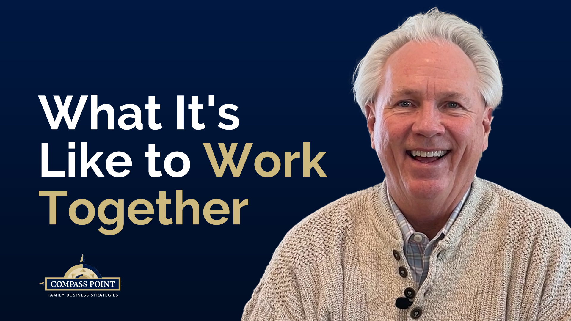 What It's Like to Work Together - Tom Garrity, Compass Point Consulting
